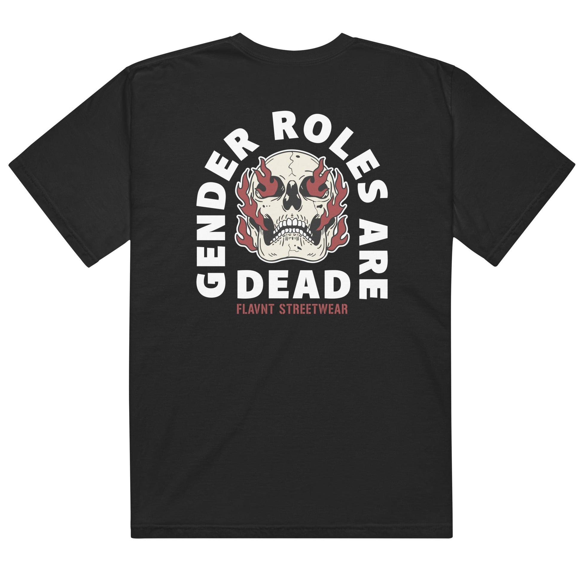 2025 Gender Roles are Dead Tee - FLAVNT