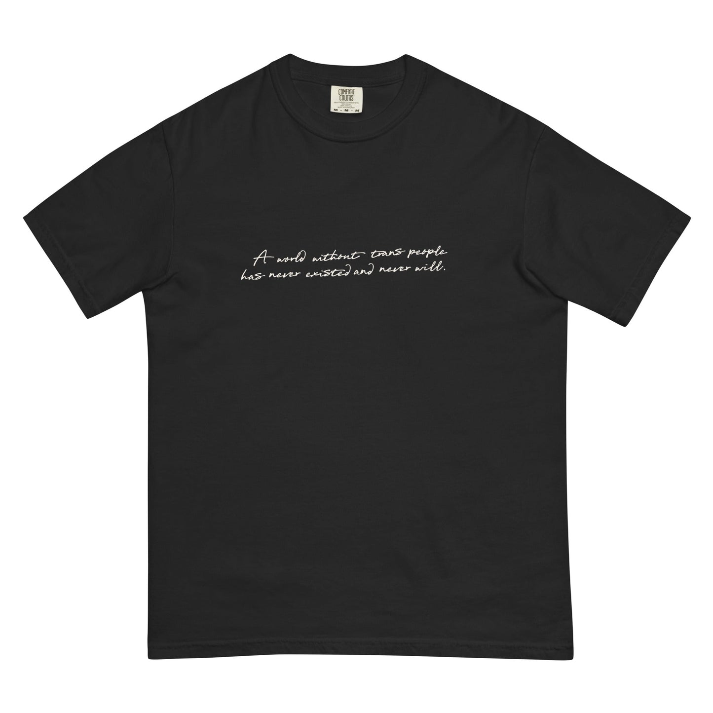 A World Without... Cursive Boxy Tee - FLAVNT