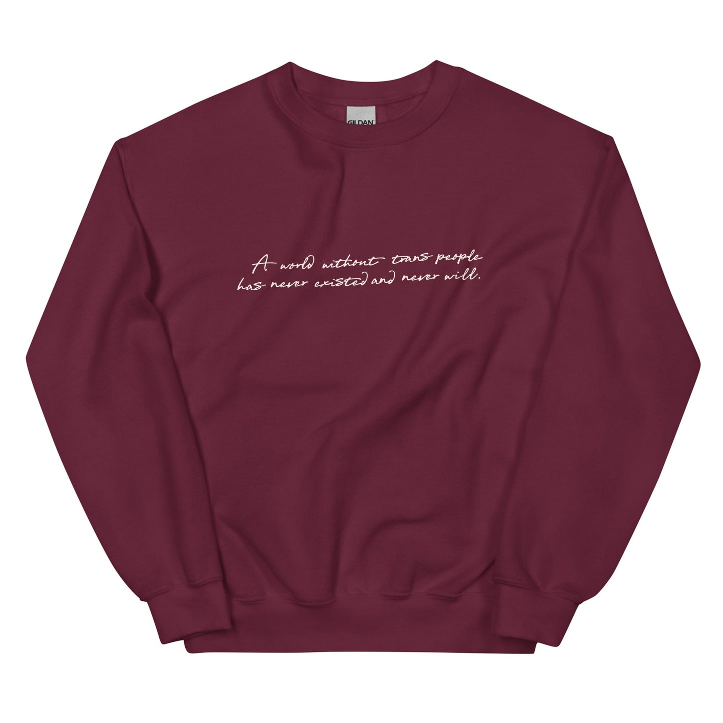 A World Without... Cursive Crewneck - FLAVNT