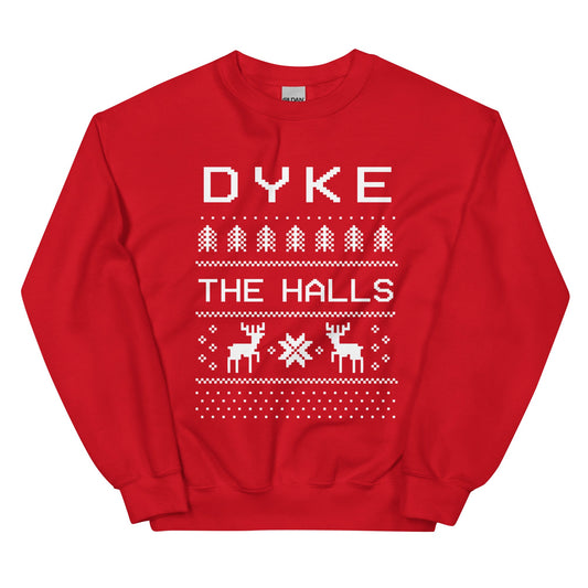 Dyke the Halls Crewneck Sweatshirt - FLAVNT