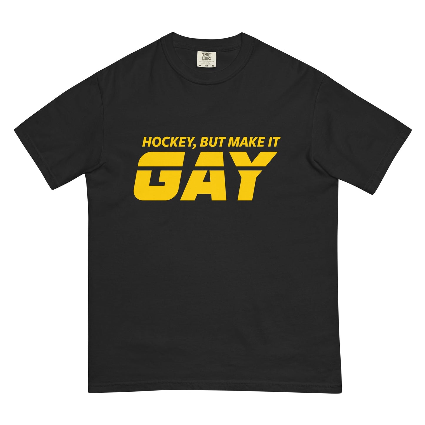 Hockey, But Make it Gay Tee - FLAVNT