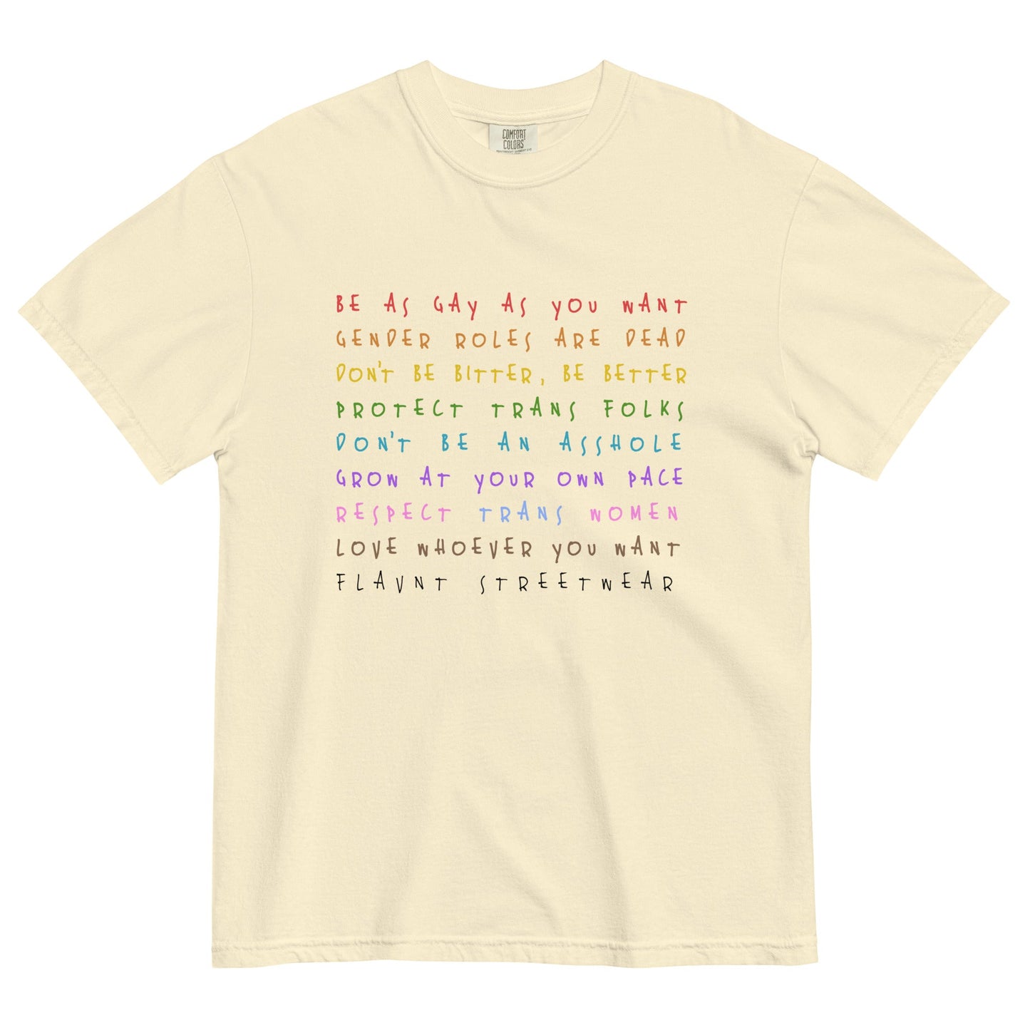 LGBT Mottos t-shirt - FLAVNT