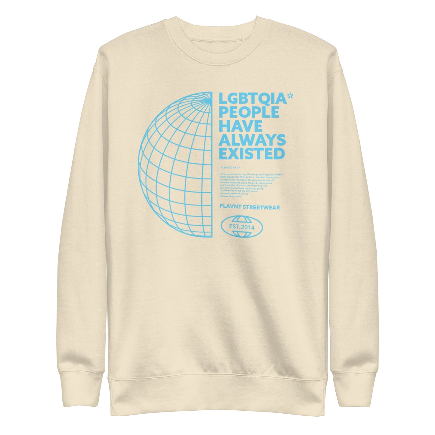 LGBTQIA+ People Have Always Existed Crewneck - FLAVNT