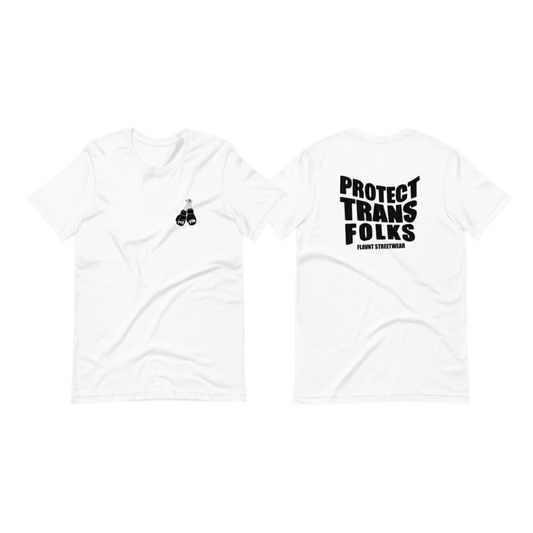 Protect Trans Folks Gloves T-Shirt - FLAVNT