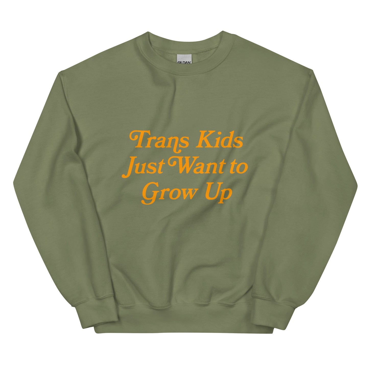Trans Kids Just Want to Grow Up Crewneck - FLAVNT