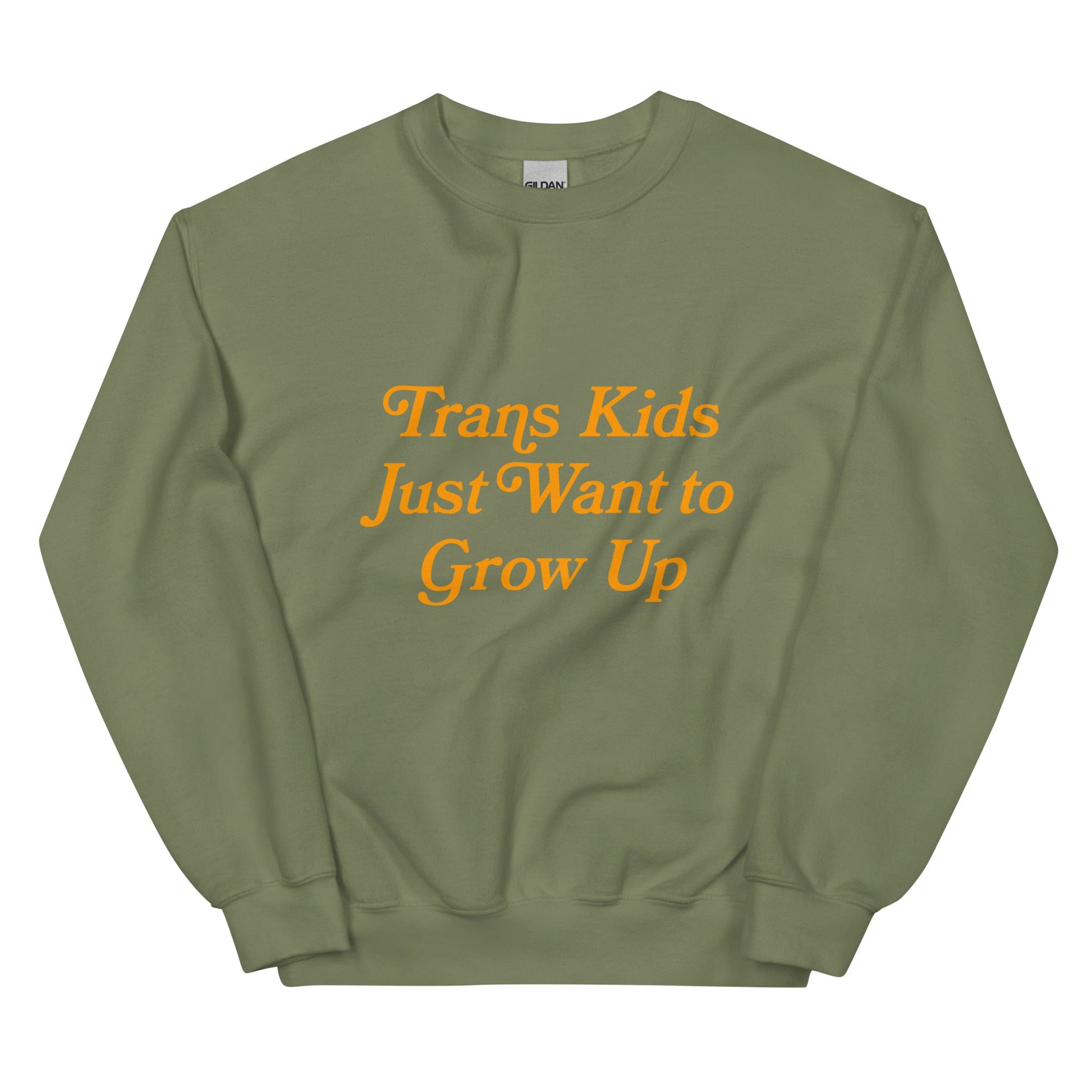 Trans Kids Just Want to Grow Up Crewneck - FLAVNT