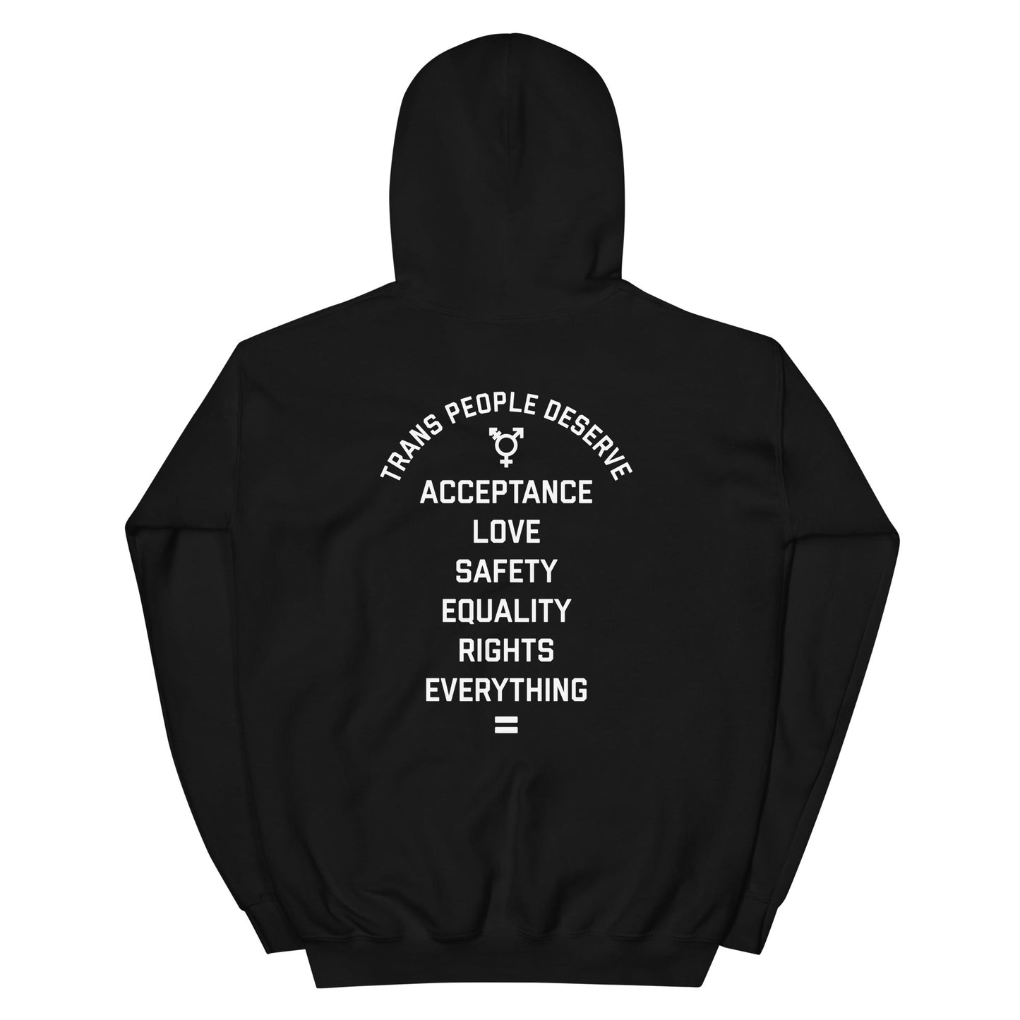 Trans People Deserve Plain Hoodie - FLAVNT