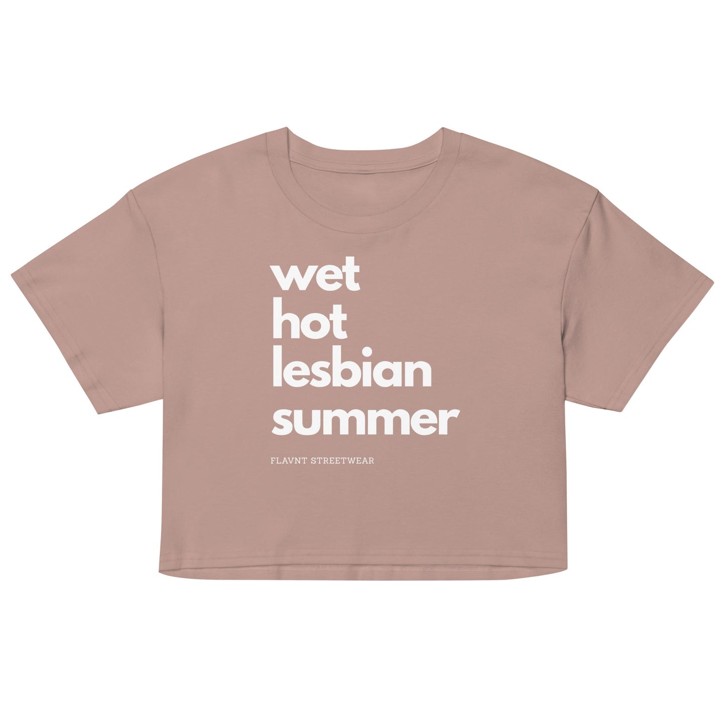 Wet Hot Lesbian Summer crop top - FLAVNT