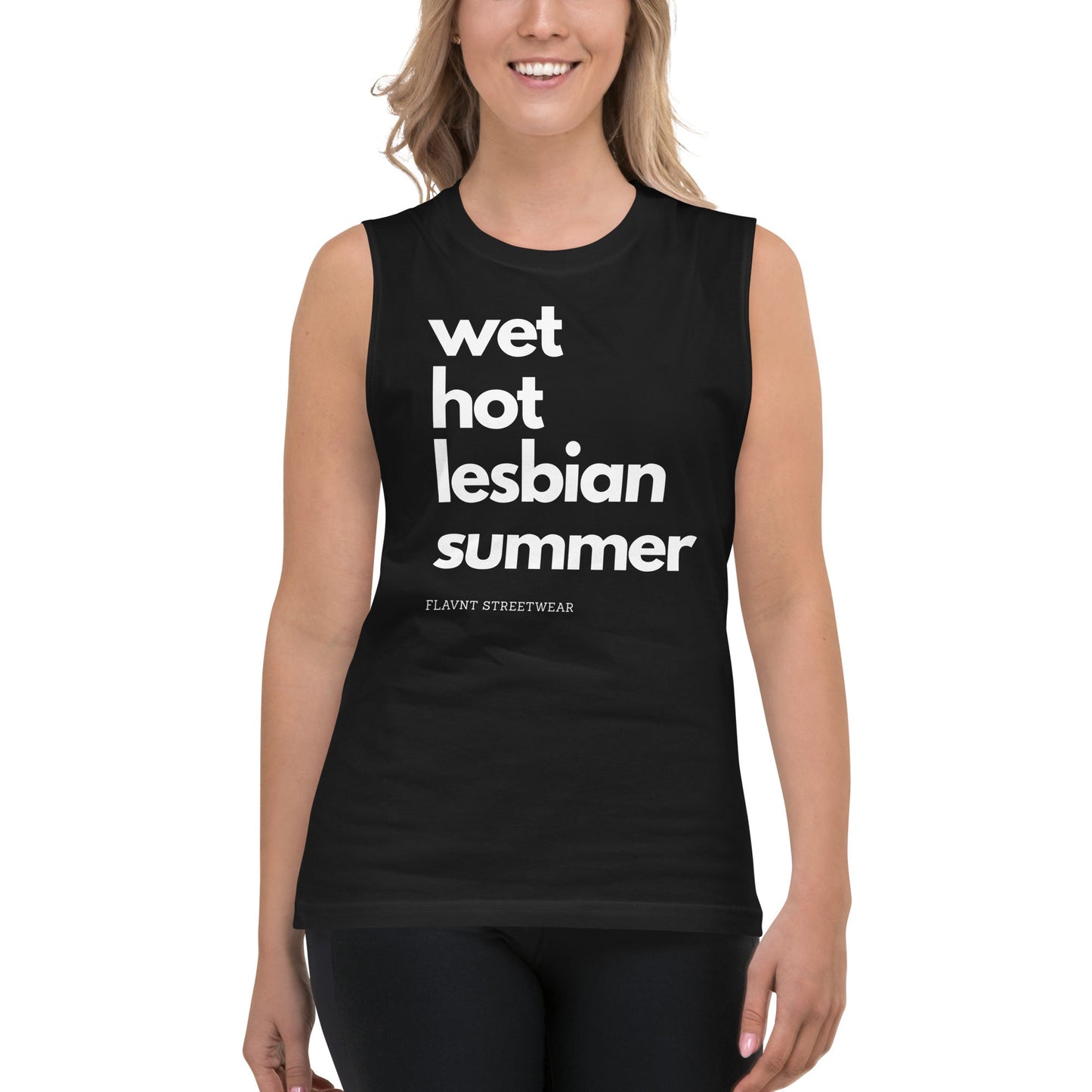 Wet Hot Lesbian Summer Muscle Shirt - FLAVNT