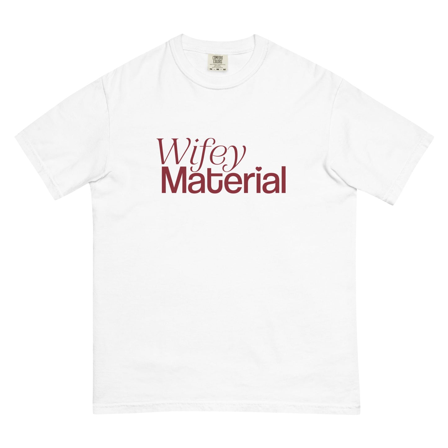Wifey Material Tee - FLAVNT