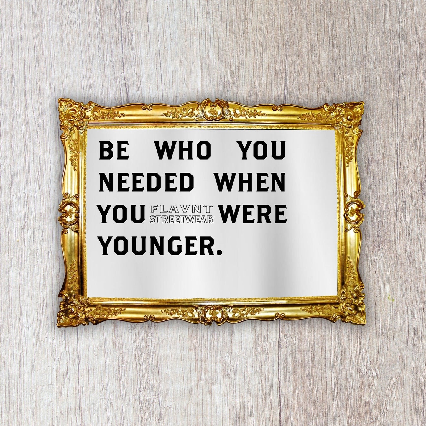 Be Who You Needed Mirror Sticker - FLAVNT
