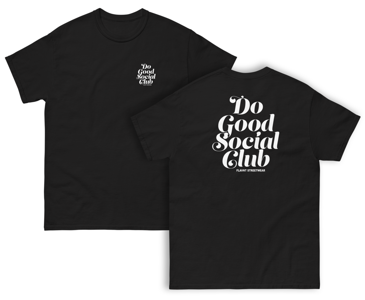 Do Good Social Club T-Shirt