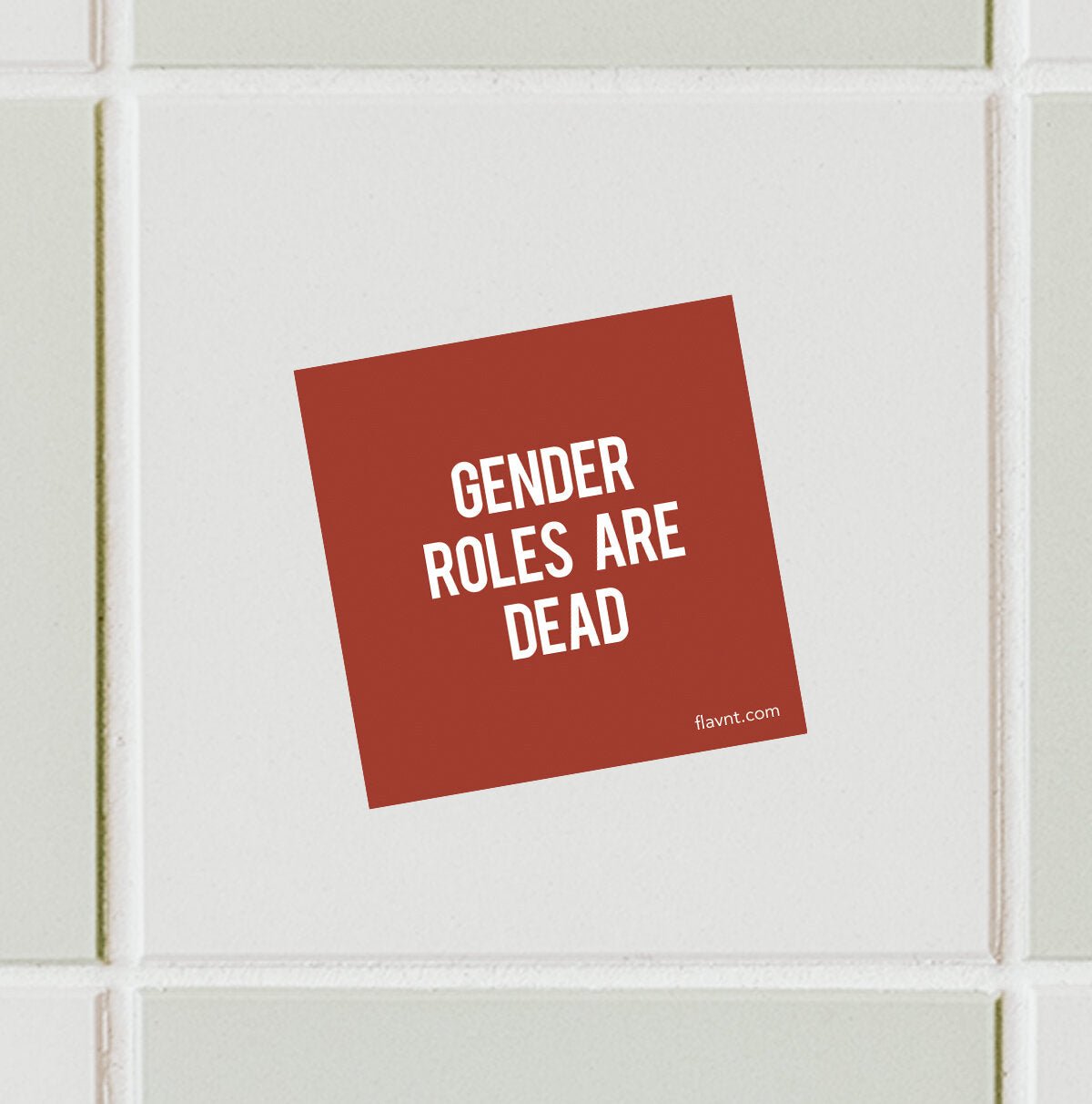 Gender Roles are Dead Text Sticker - FLAVNT