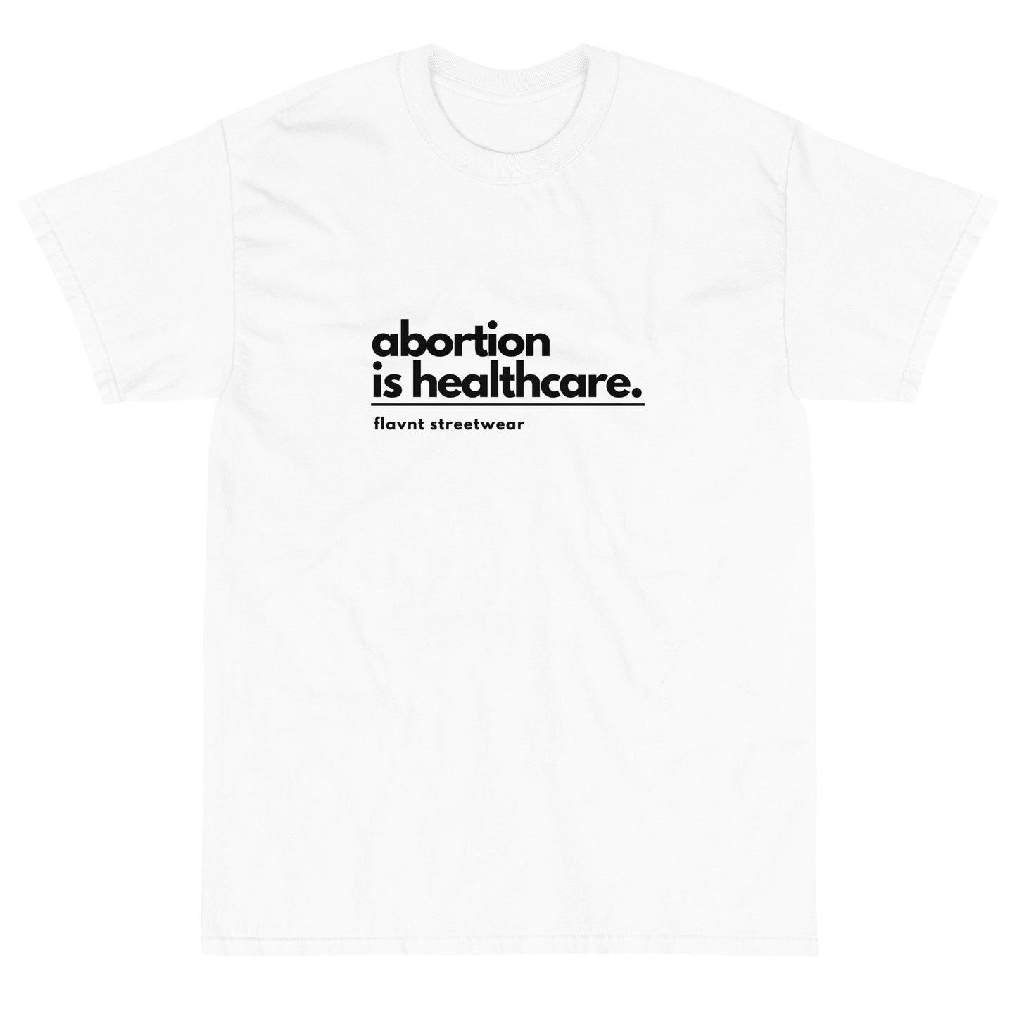 Abortion is Healthcare T-Shirt