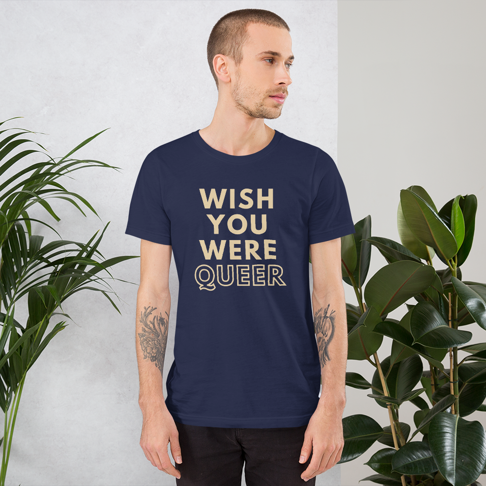 Wish You Were Queer Simple T-Shirt