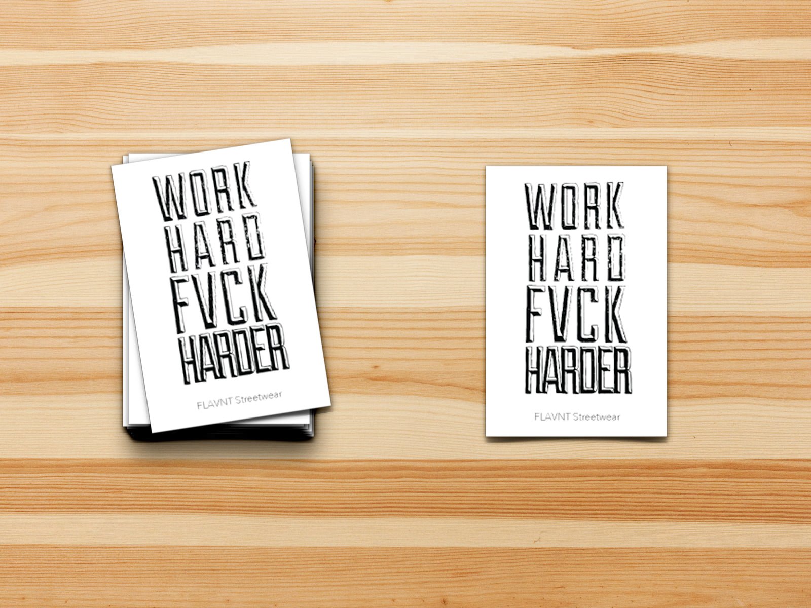 Work Hard Fvck Harder Sticker - FLAVNT
