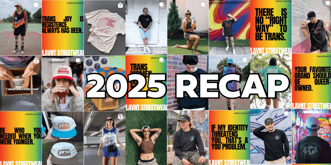 End-of-Year Reflection: What 2025 Taught Us About Community, Growth & Queer Resilience - FLAVNT