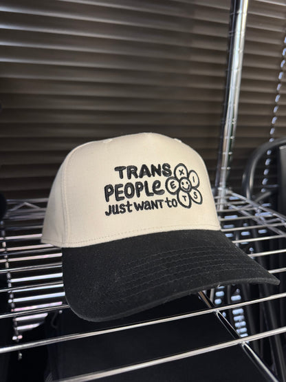 Trans People Just Want to Exist Two-Tone Hat