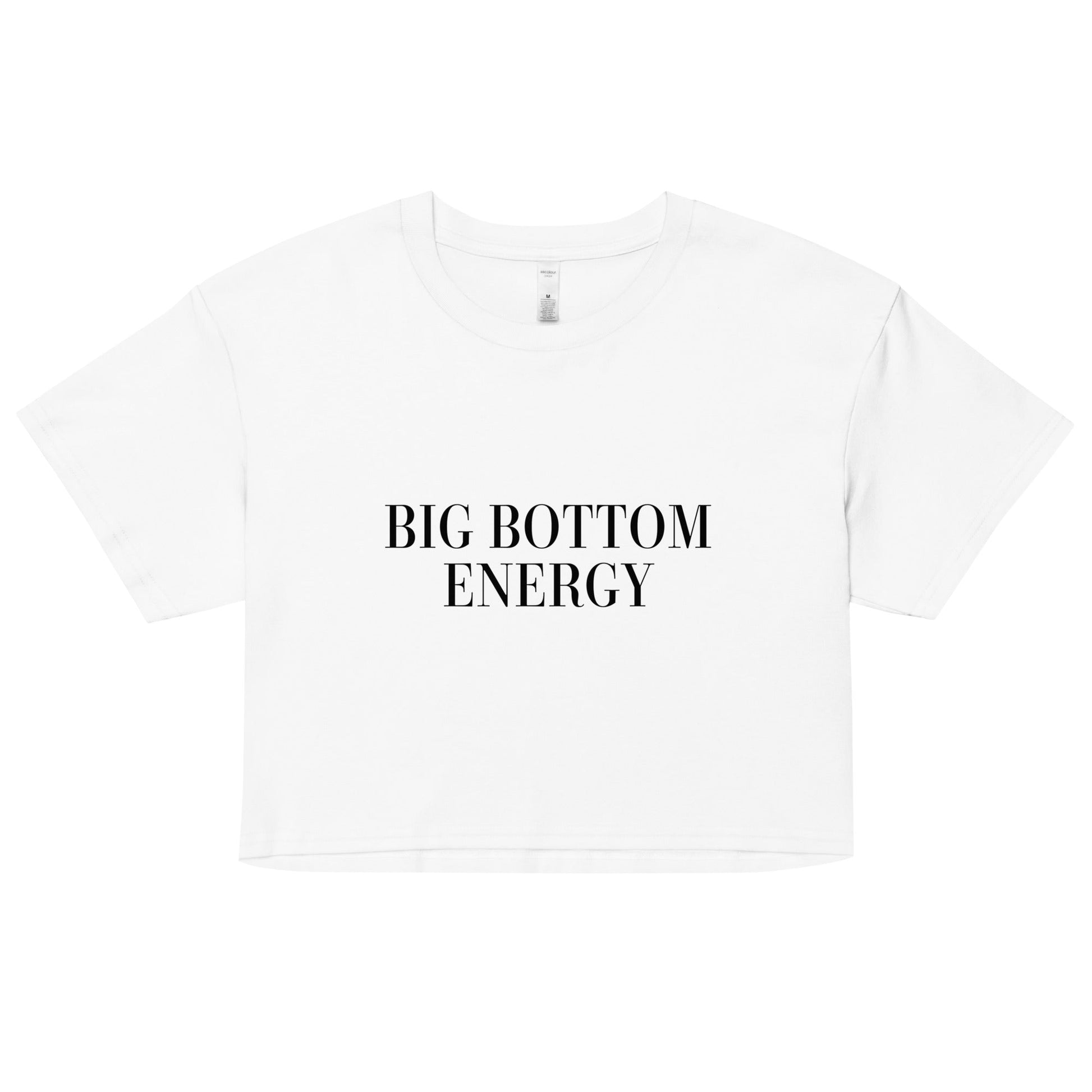Big Bottom Energy Crop top - FLAVNT