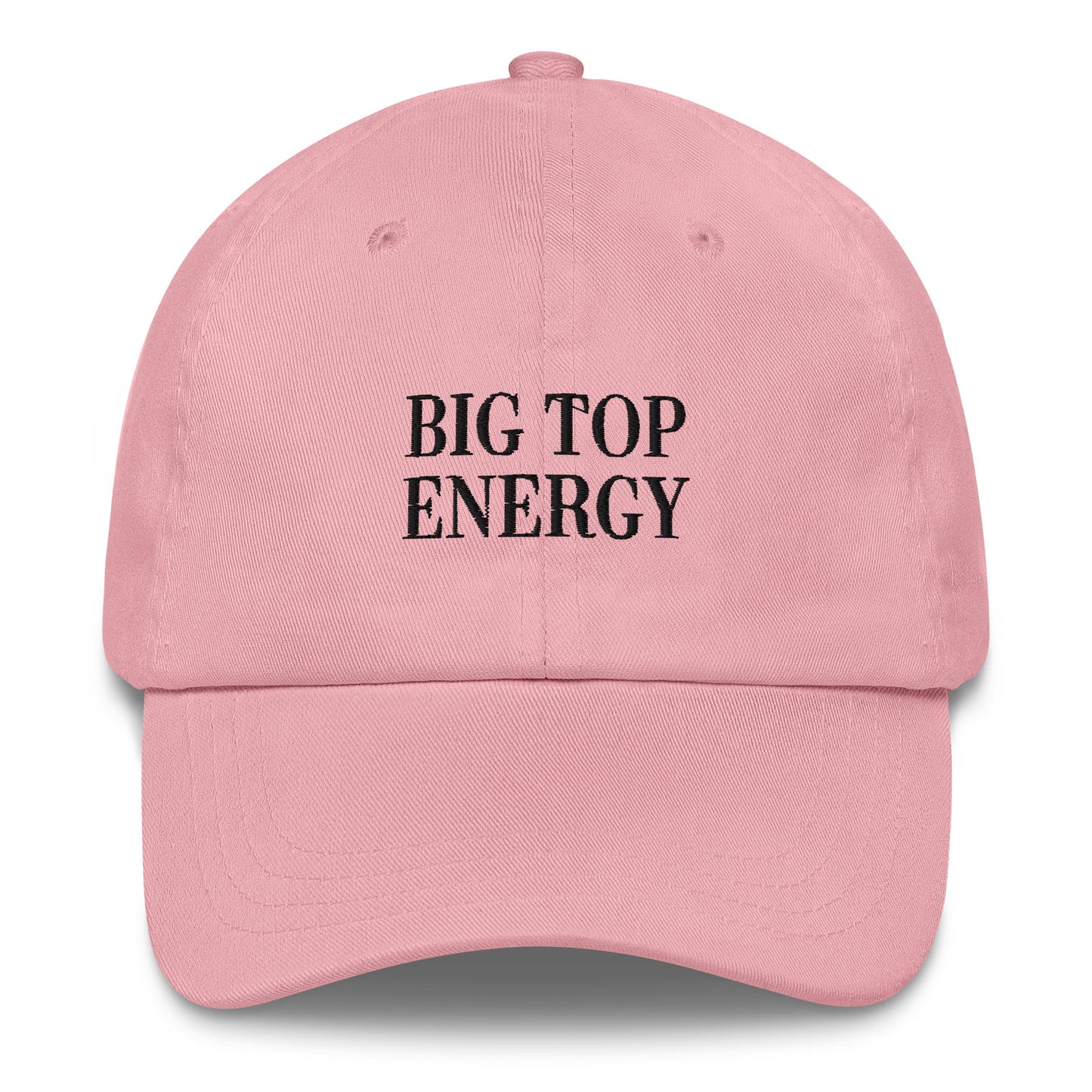 Big Top Energy Dad Hat - FLAVNT