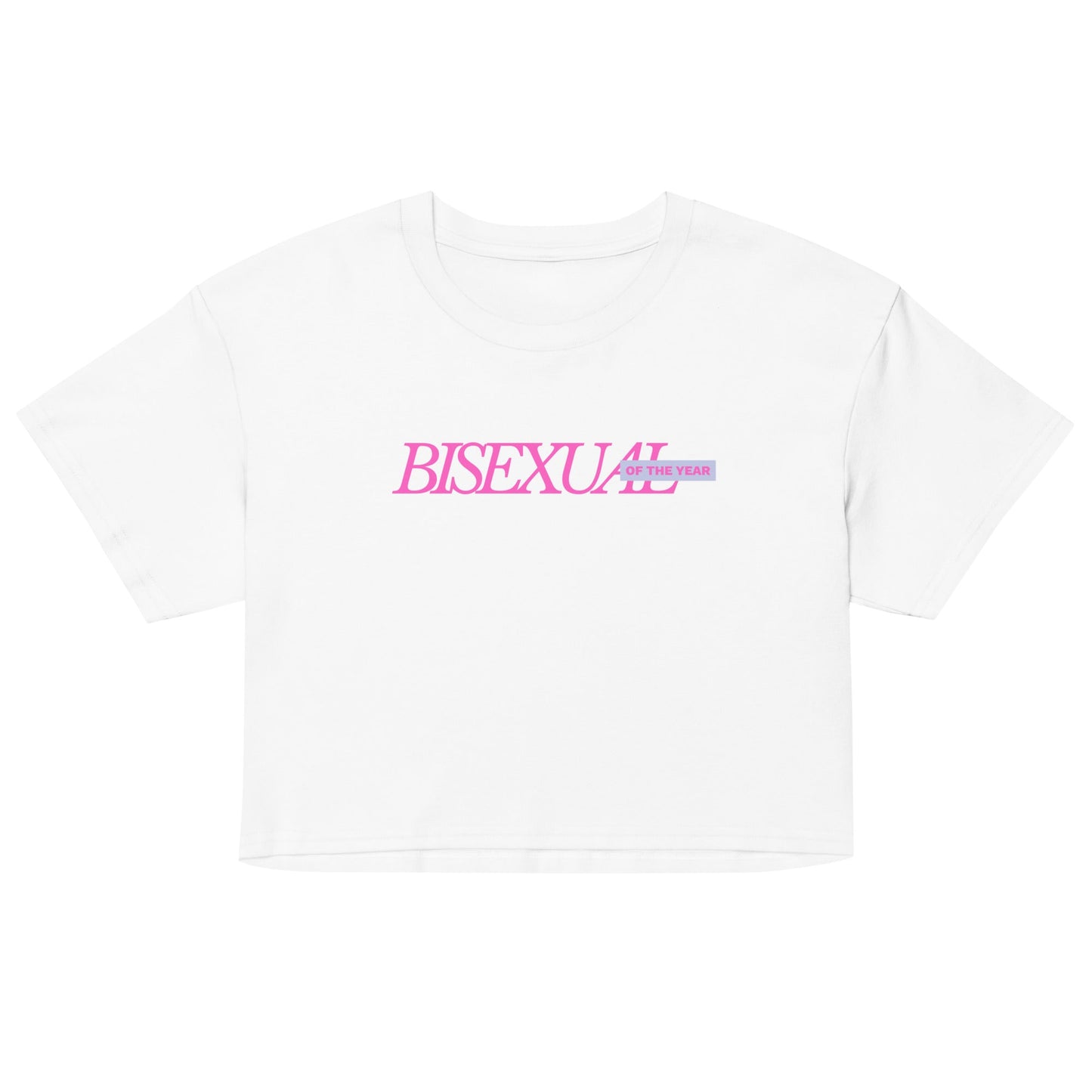 Bisexual of the Year crop top - FLAVNT