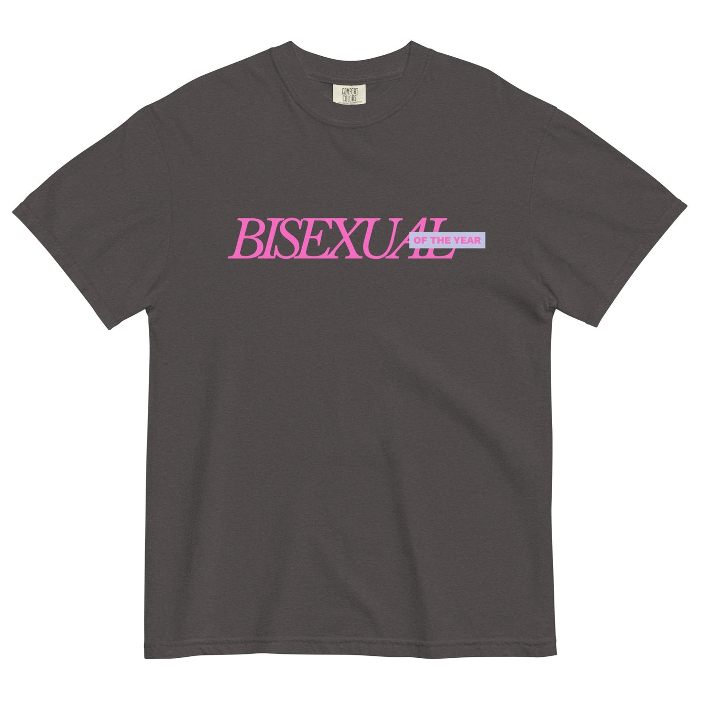 Bisexual of the Year T-Shirt - FLAVNT