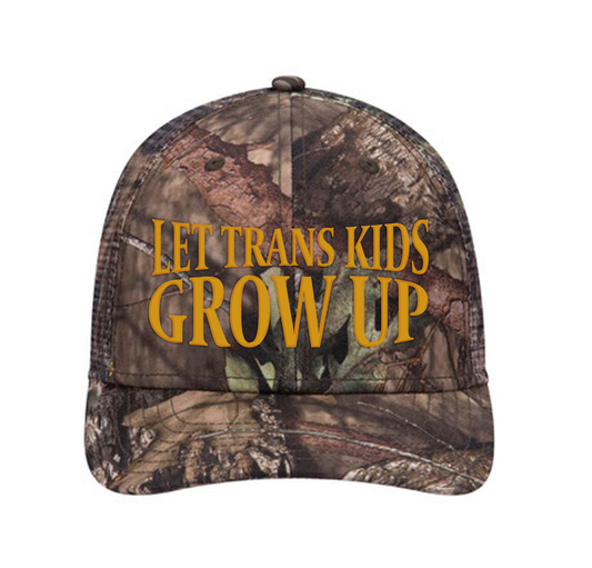 Let Trans Kids Grow Up Camo Hat