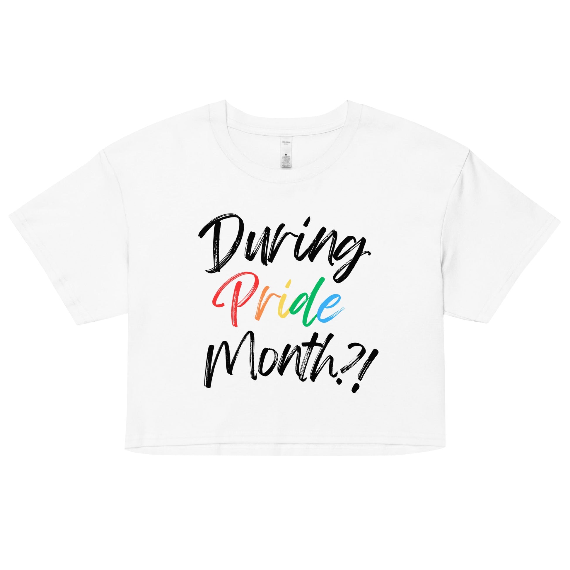 During Pride Month?! White crop top - FLAVNT