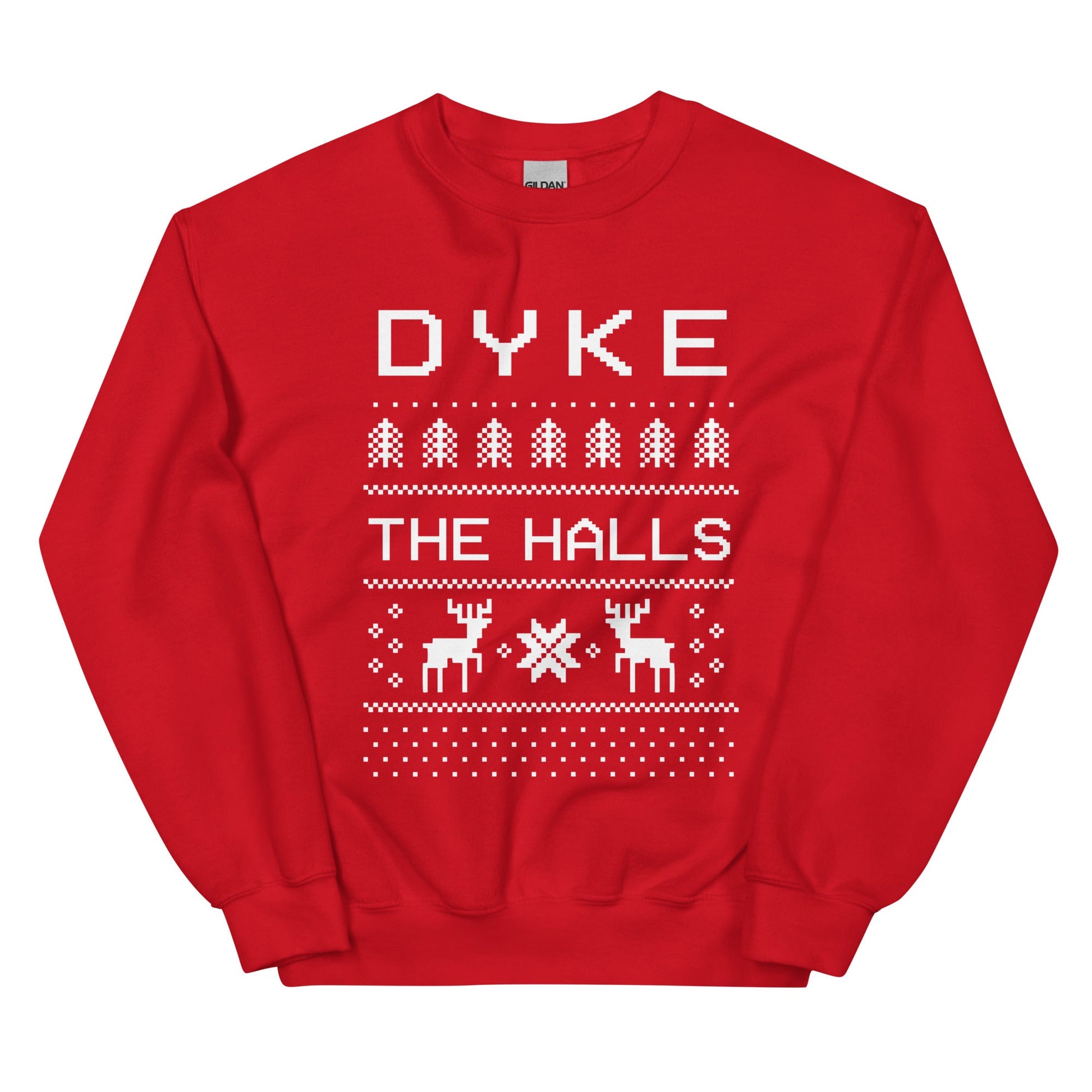 Dyke the Halls Crewneck Sweatshirt - FLAVNT