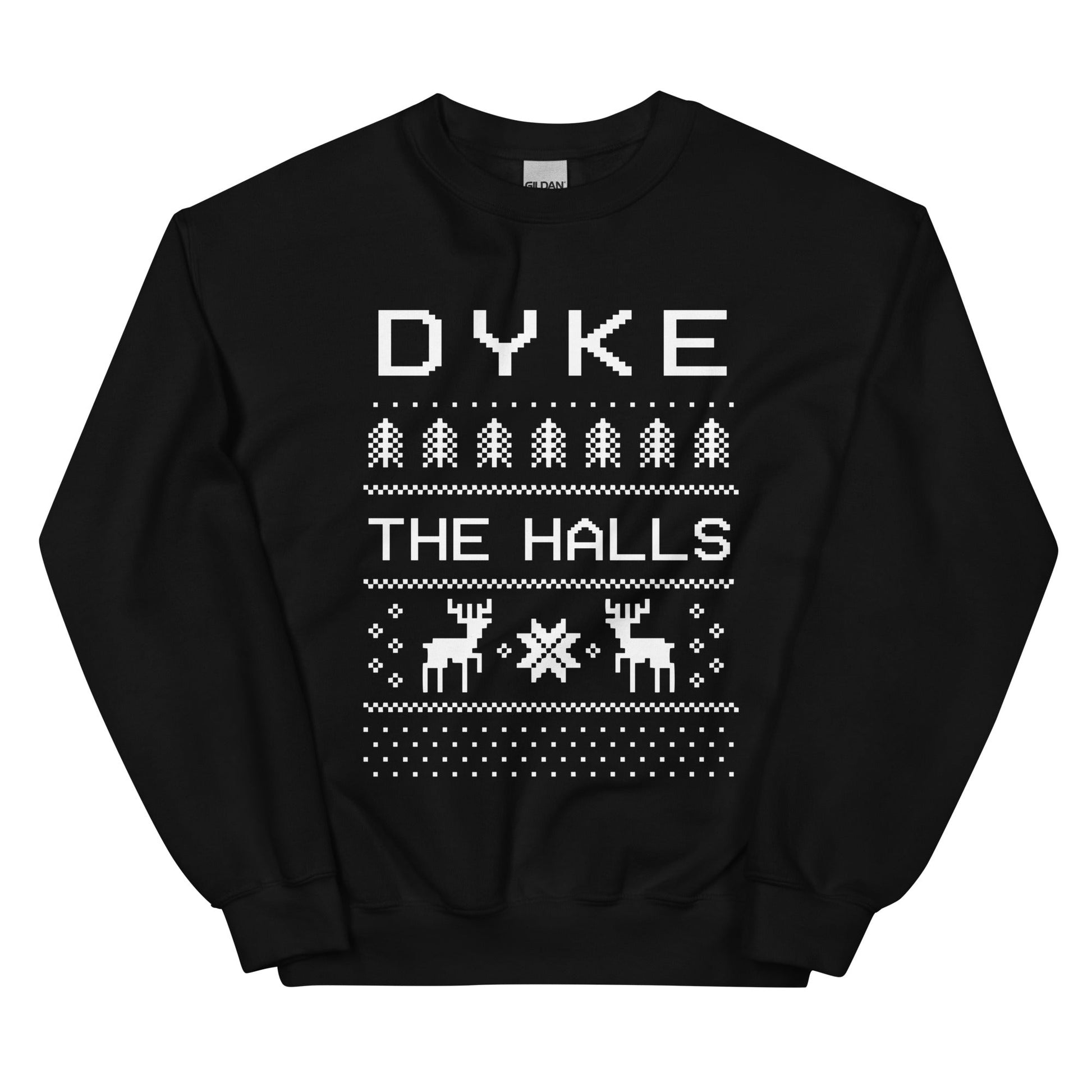 Dyke the Halls Crewneck Sweatshirt - FLAVNT