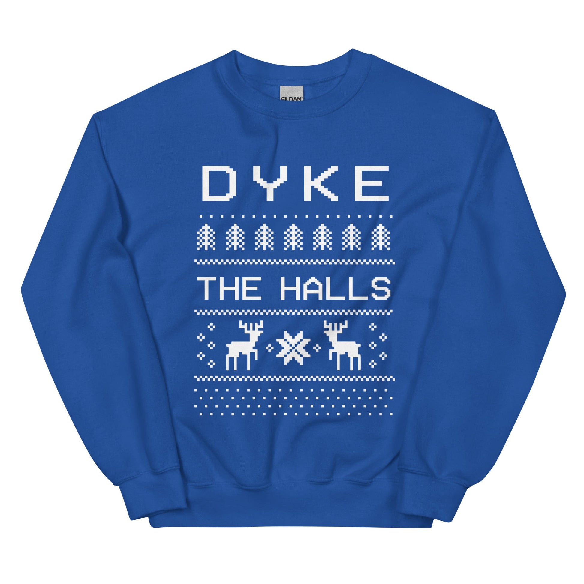 Dyke the Halls Crewneck Sweatshirt - FLAVNT