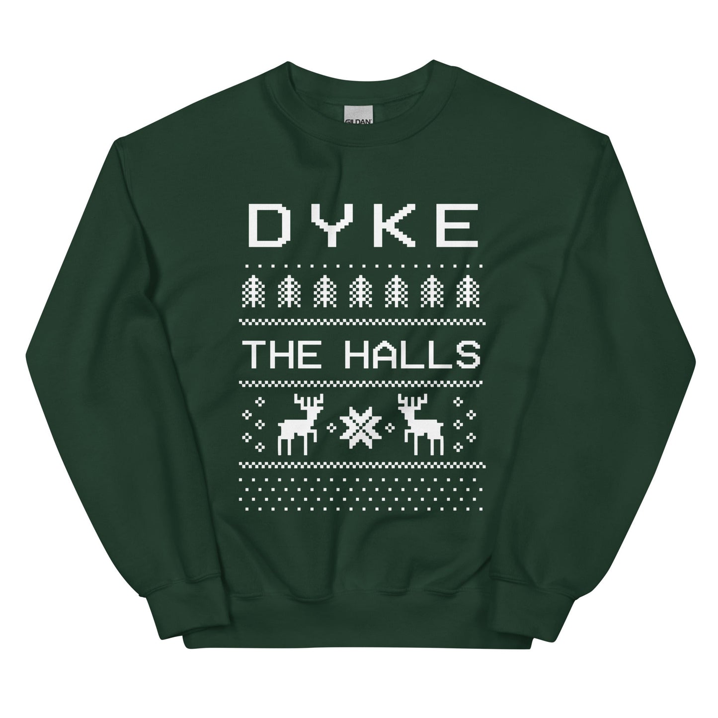 Dyke the Halls Crewneck Sweatshirt - FLAVNT