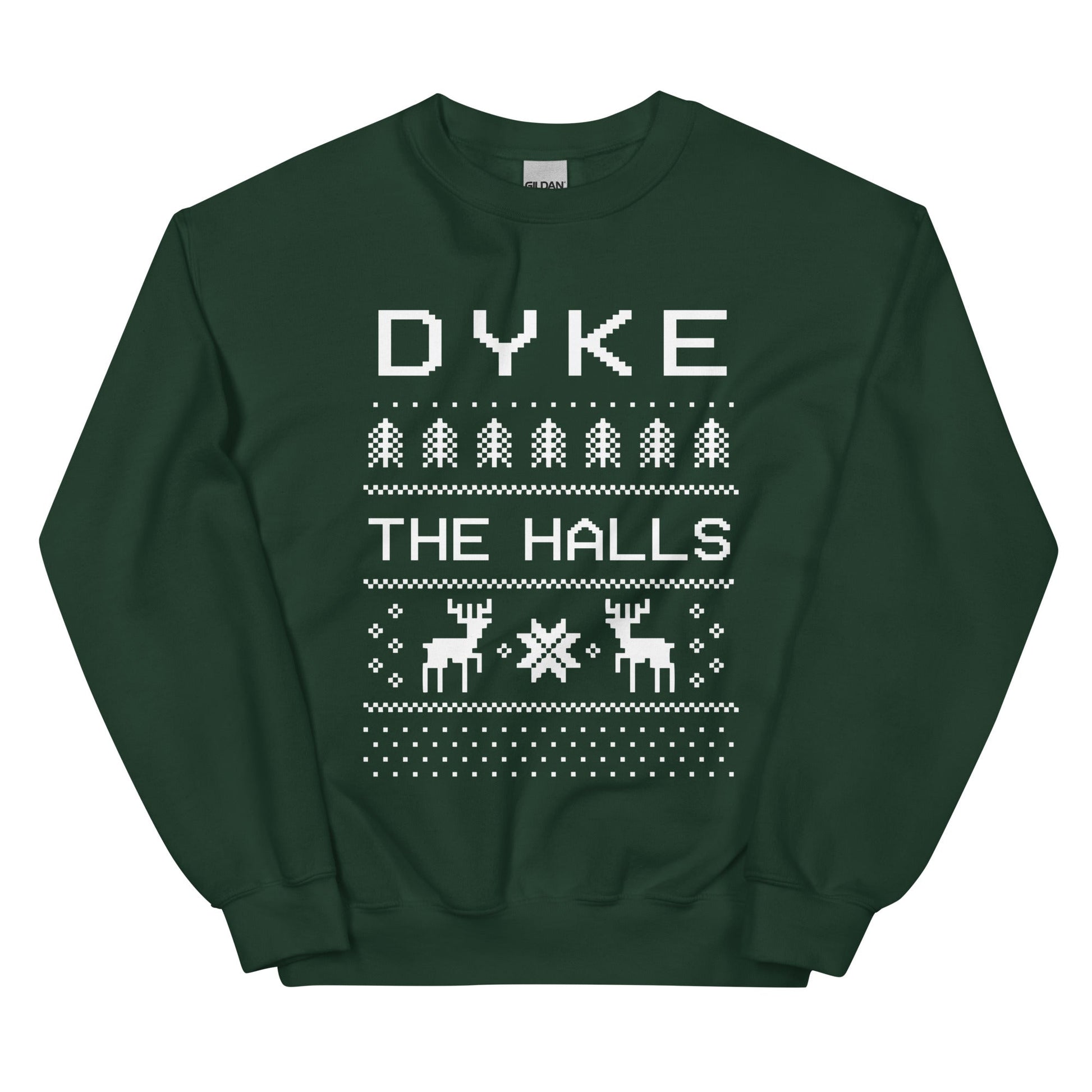 Dyke the Halls Crewneck Sweatshirt - FLAVNT