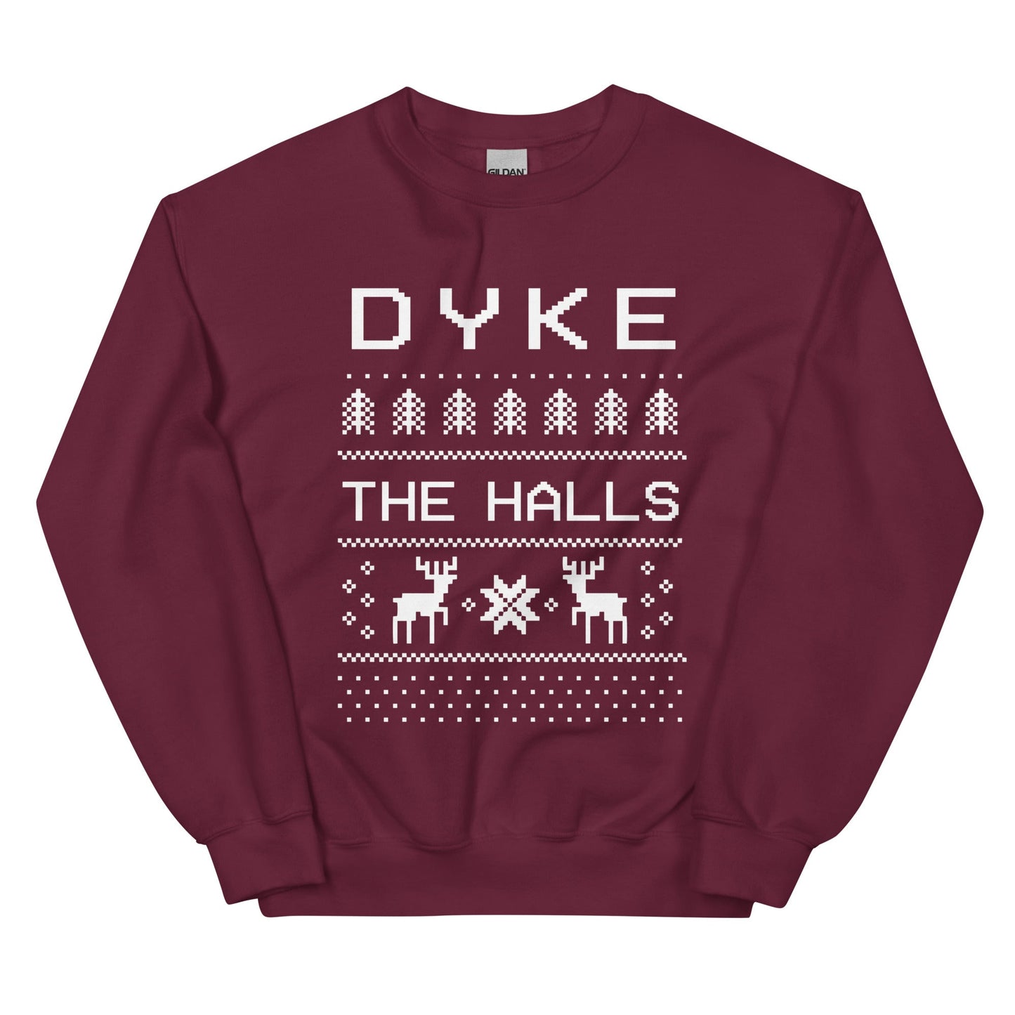 Dyke the Halls Crewneck Sweatshirt - FLAVNT