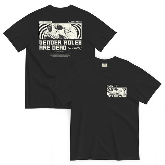 Gender Roles are Dead 25.3 Tee - FLAVNT