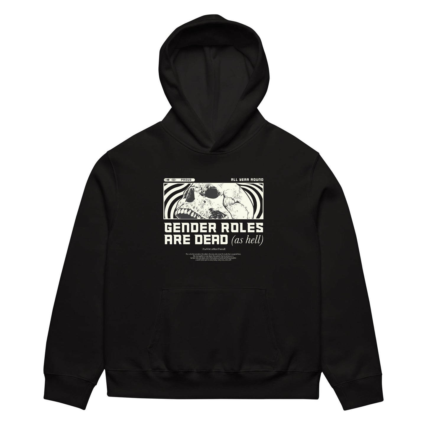 Gender Roles are Dead Oversized heavyweight hoodie - FLAVNT