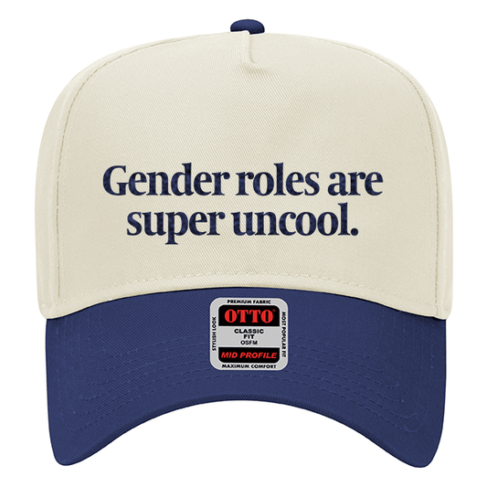 Gender Roles are Uncool Hat - FLAVNT