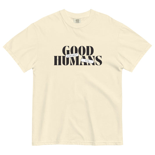 Good Humans Against ICE heavyweight t-shirt - FLAVNT
