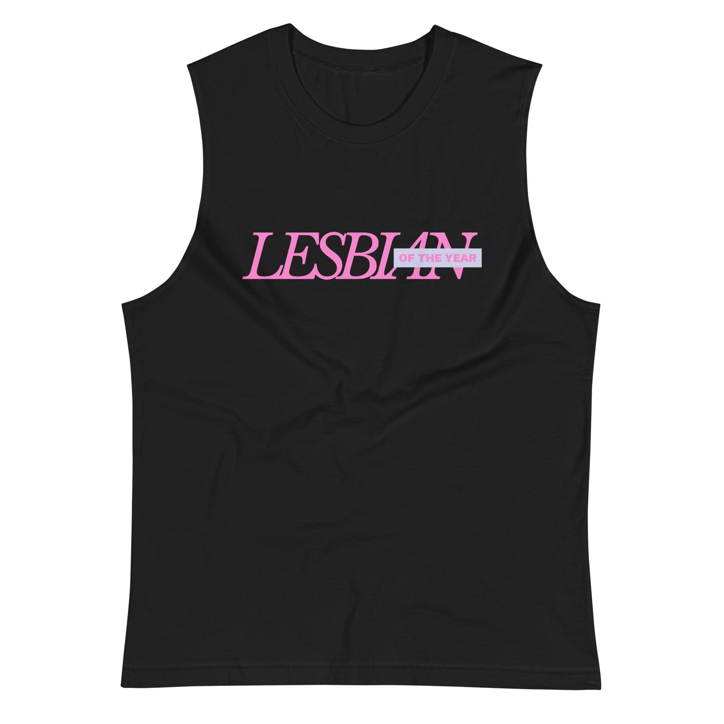 Lesbian of the Year Muscle Shirt - FLAVNT