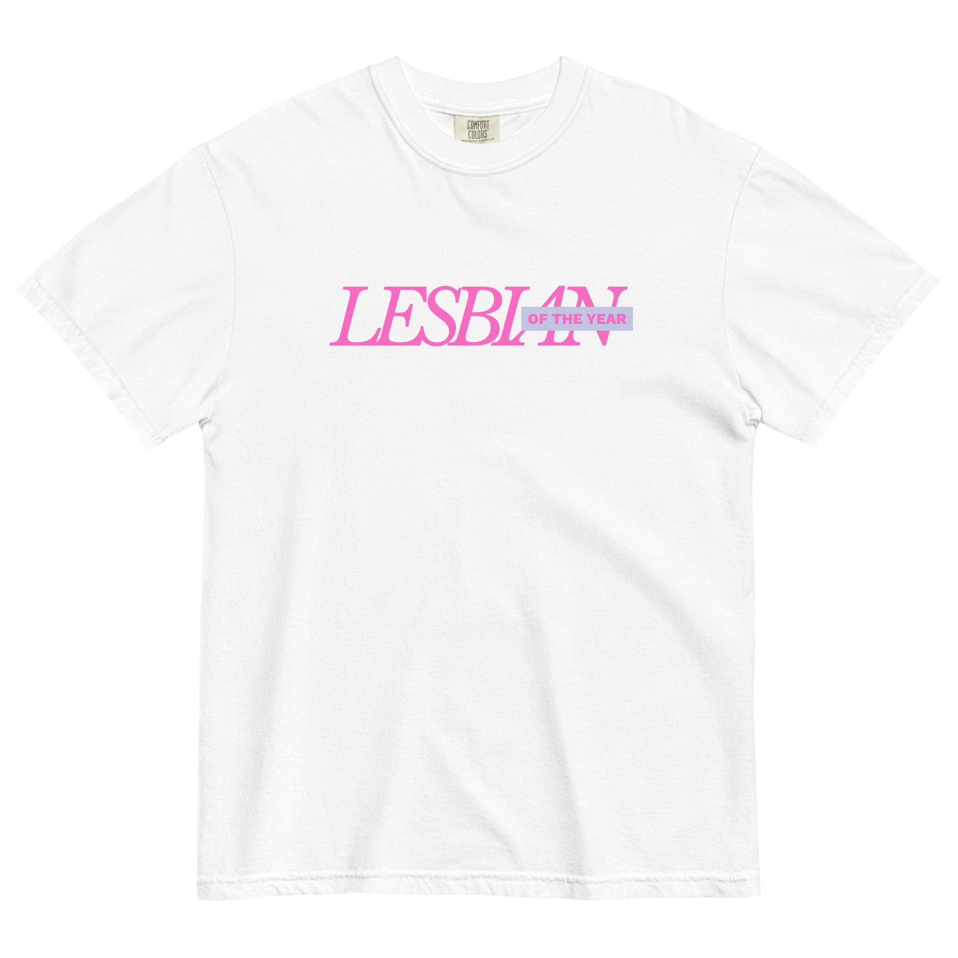 Lesbian of the Year T-Shirt - FLAVNT