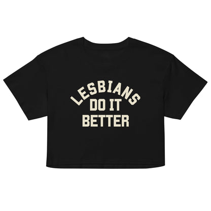 Lesbians do it Better crop top - FLAVNT