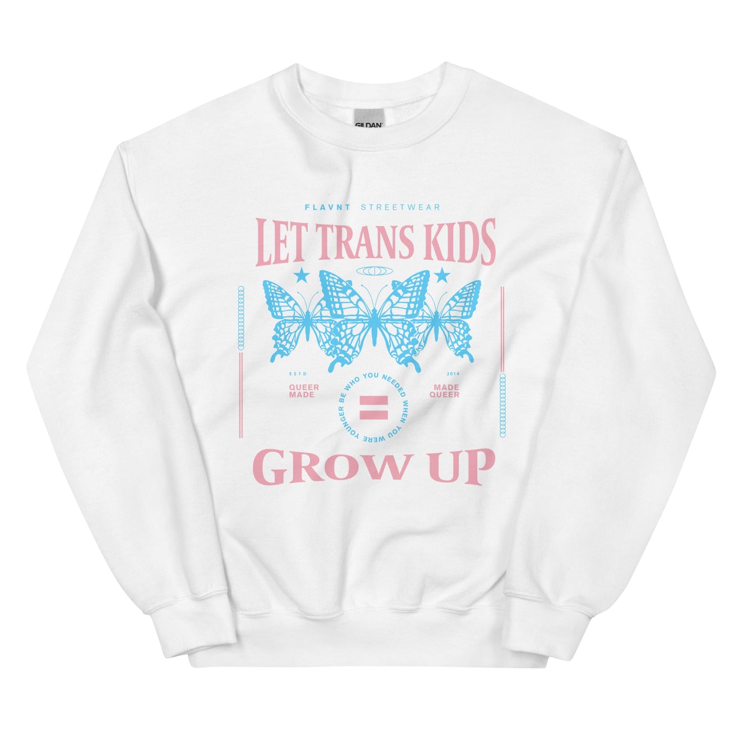 Let Trans Kids Grow Up Crewneck Sweatshirt - FLAVNT