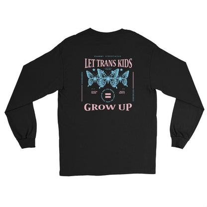 Let Trans Kids Grow Up Long Sleeve Tee - FLAVNT