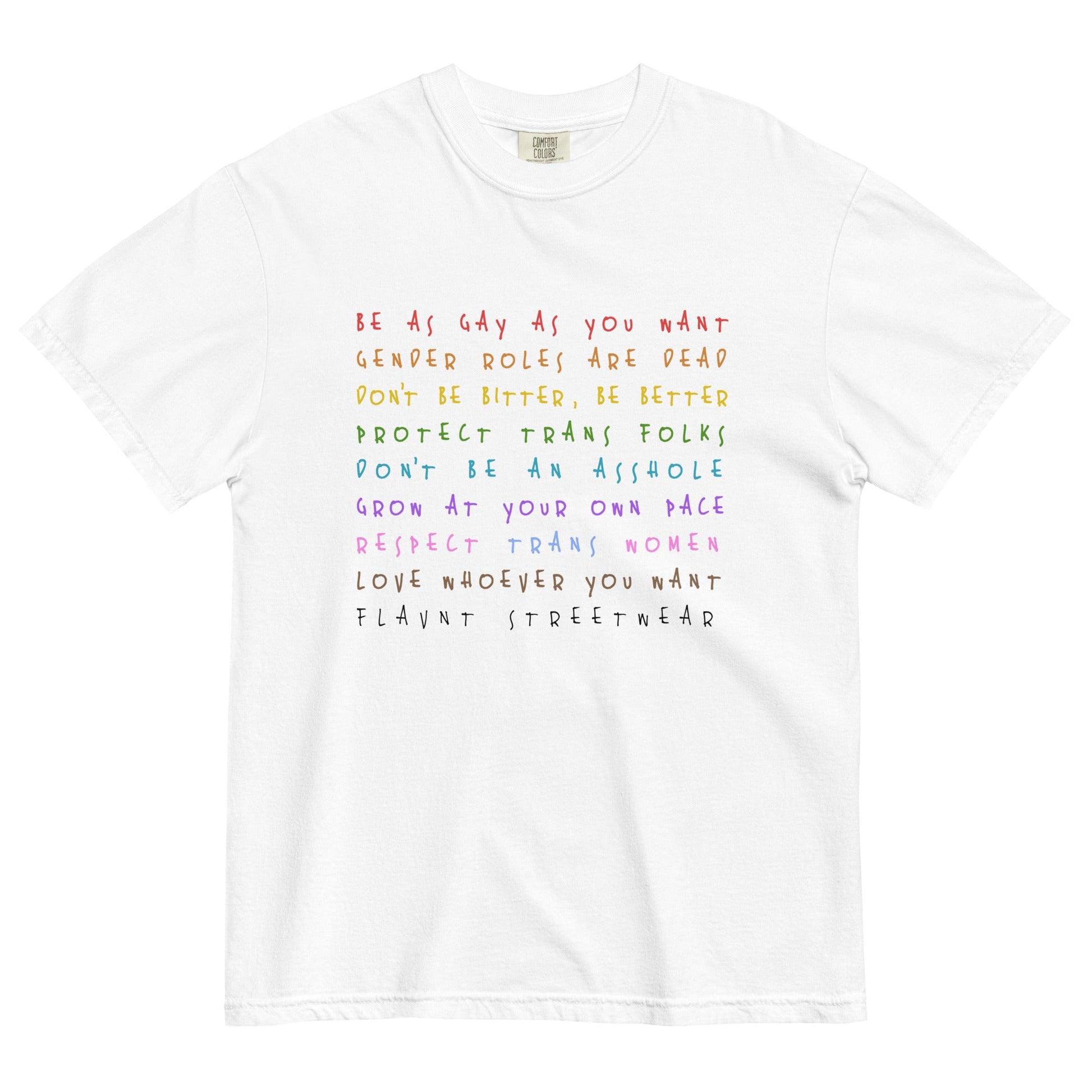 LGBT Mottos t-shirt - FLAVNT