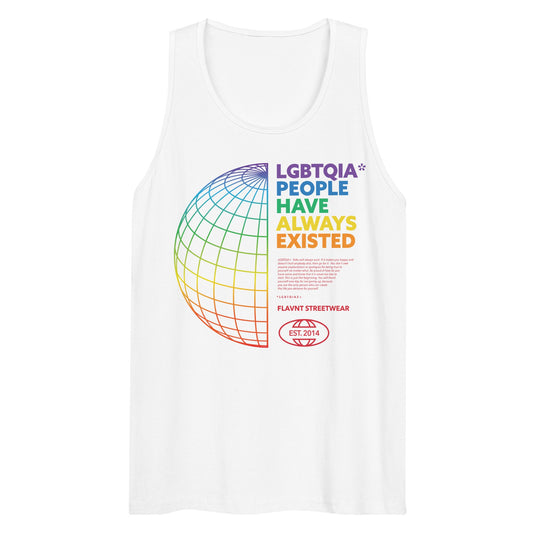 LGBTQIA+ People Have Always Existed Pride Tank - FLAVNT