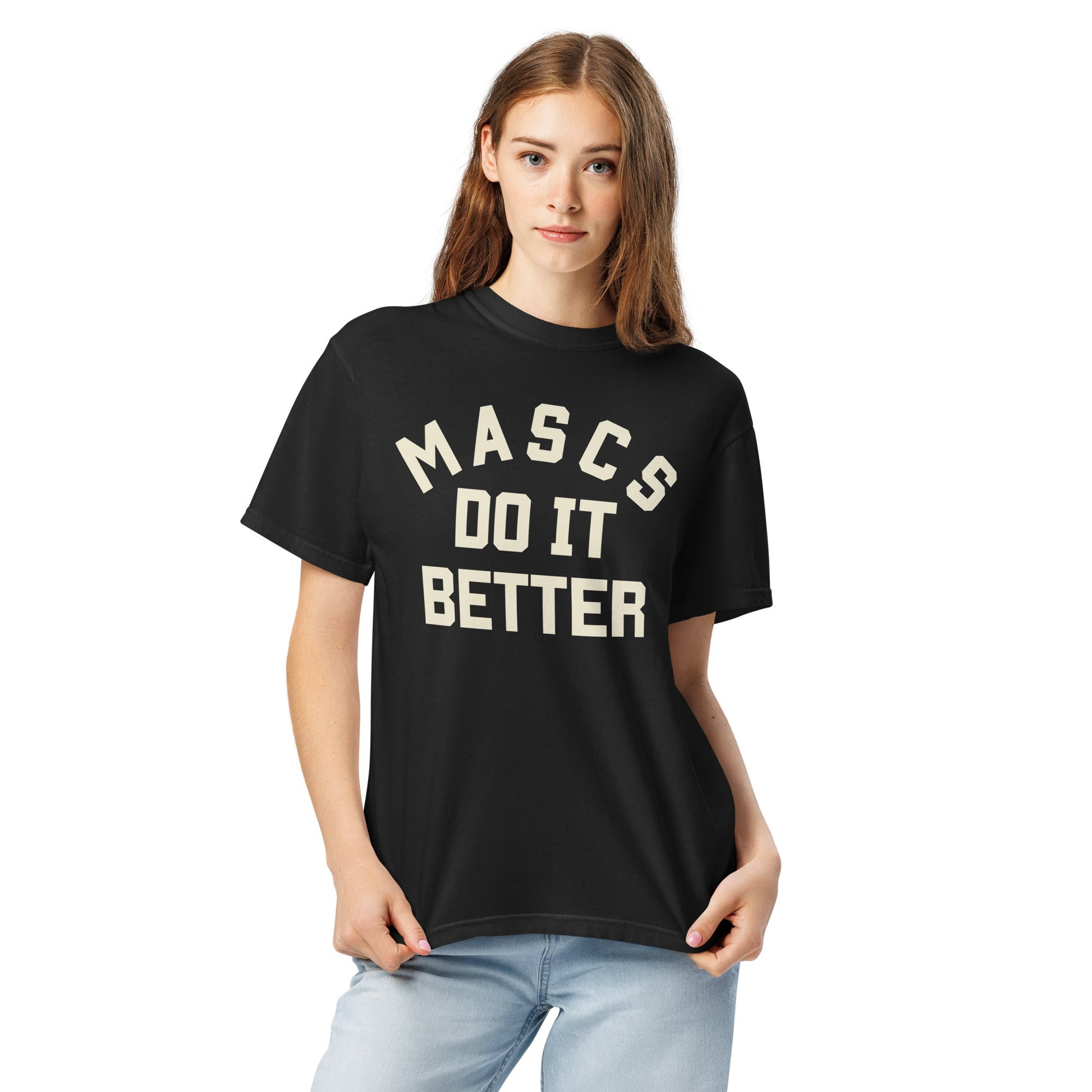 Mascs do it better tee - FLAVNT