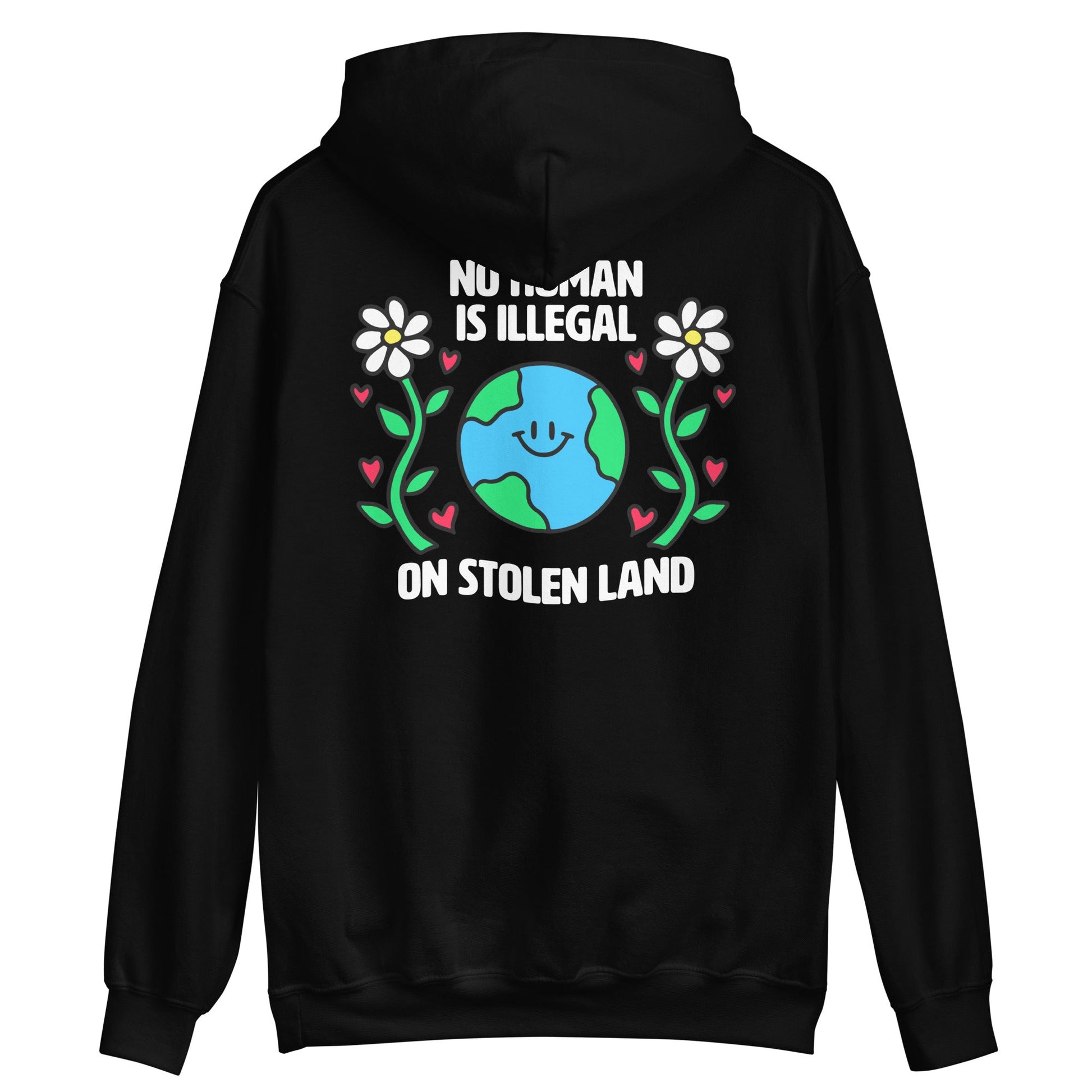 No Human is Illegal Earth Hoodie - FLAVNT