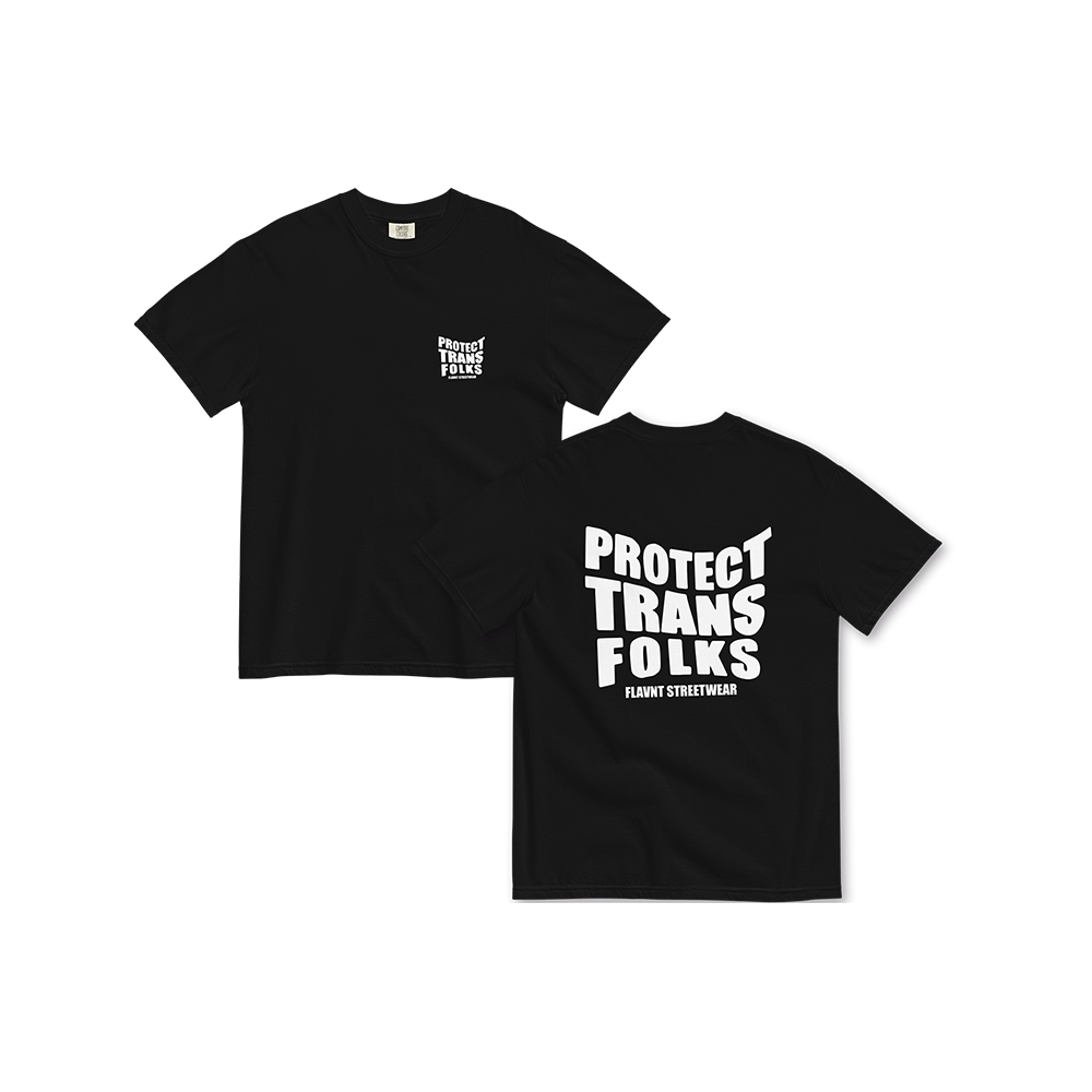 Protect Trans Folks Black T-Shirt - FLAVNT