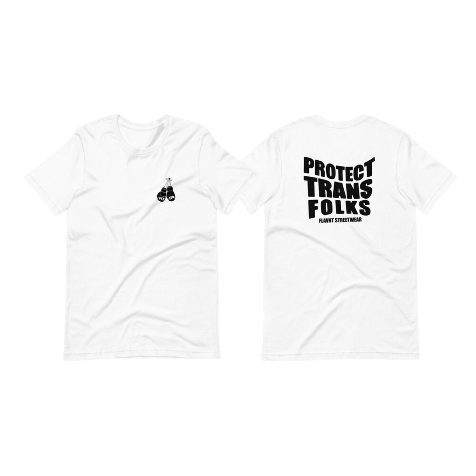 Protect Trans Folks Gloves T-Shirt - FLAVNT