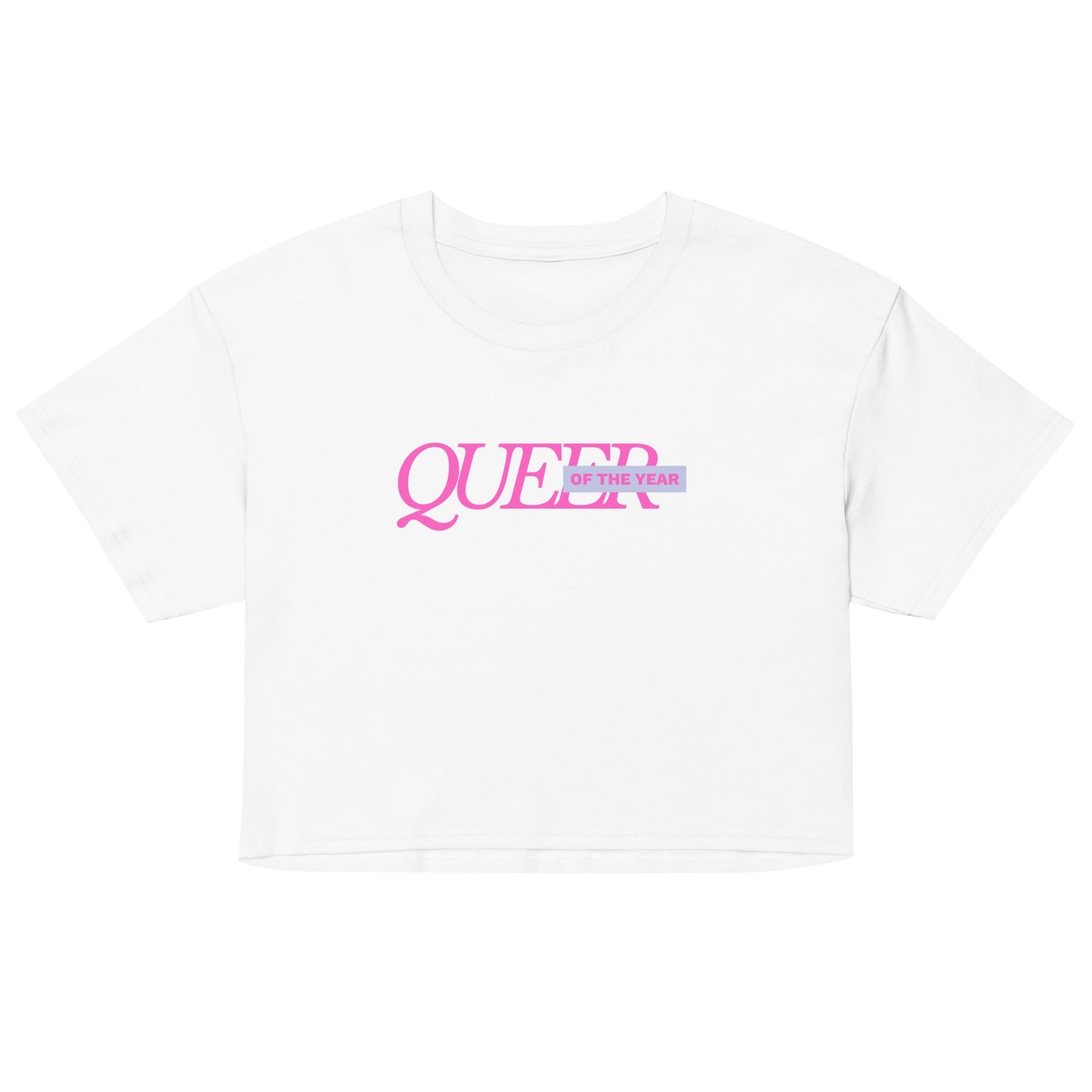Queer of the Year crop top - FLAVNT